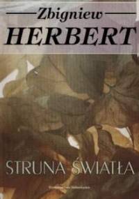 Struna światła - Zbigniew Herbert