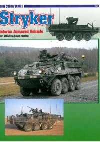 Stryker Interim Armored Vehicle - Carl Schulze, Ralph Zwilling