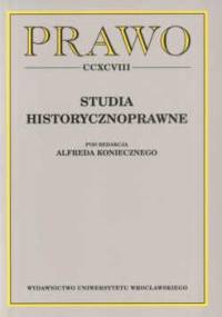 Studia historycznoprawne. Prawo CCXCVIII - Alfred Konieczny
