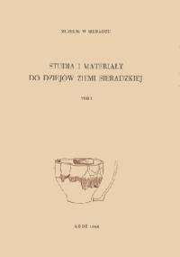 Studia i materiały do dziejów Ziemi Sieradzkiej t. 1