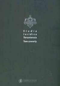 Studia Iuridica Toruniensia tom 4 - Danuta Janicka