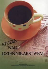 Studia nad dziennikarstwem - Iwona Hofman