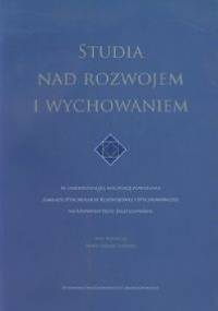 Studia nad rozwojem i wychowaniem - Maria Kielar-Turska