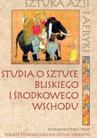 Studia o sztuce Bliskiego i Środkowego Wschodu