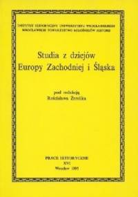 Studia z dziejów Europy Zachodniej i Śląska