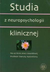 Studia z neuropsychologii klinicznej