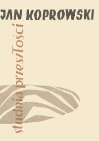 Studnia przeszłości - Jan Koprowski