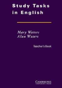 Study Tasks in English Teacher's Book - Mary Waters, Alan Waters