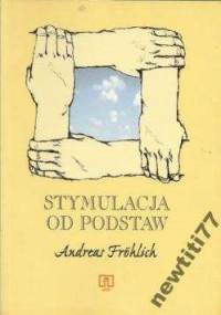 Stymulacja od podstaw - Andreas Frohlich