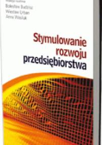 Stymulowanie rozwoju przedsiębiorstwa