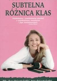Subtelna różnica klas - Diana Appleyard