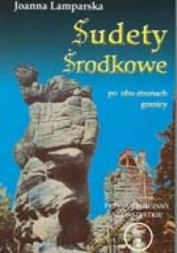Sudety Środkowe po obu stronach granicy - Joanna Lamparska