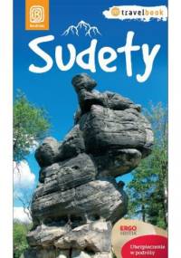 Sudety. Travelbook. Wydanie 1 - praca zbiorowa