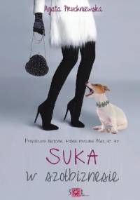 Suka w szołbiznesie - Agata Pruchniewska