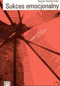 Sukces emocjonalny - Jacek Santorski