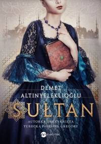 Sułtan - Demet Altınyeleklioğlu