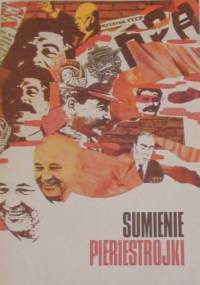 Sumienie Pieriestrojki - praca zbiorowa
