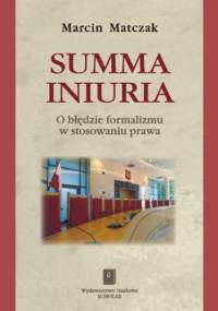 Summa iniuria - Matczak Marcin