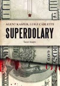 Superdolary - Luigi Carletti