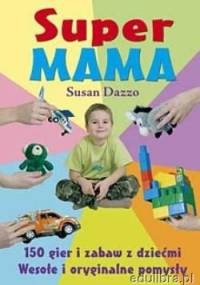 SuperMAMA - Dazzo Susan