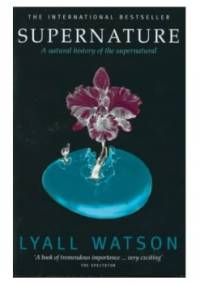 Supernature - Lyall Watson