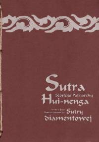 Sutra wysokiego podium oraz Sutra diamentowa - Hui-neng