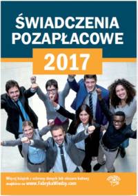 Świadczenia pozapłacowe 2017 - praca zbiorowa