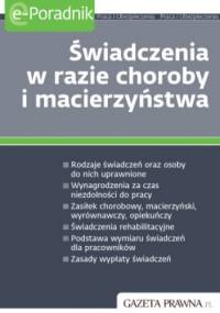 Świadczenia w razie choroby i macierzyństwa - praca zbiorowa