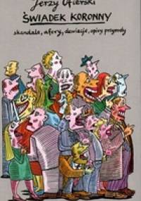 Świadek koronny - Jerzy Ofierski
