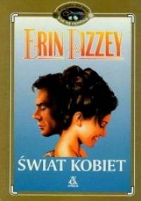 Świat kobiet - Erin Pizzey