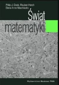 Świat matematyki - Philip J. Davis, Reuben Hersh
