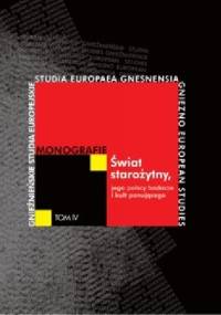 Świat starożytny, jego polscy badacze i kult panującego