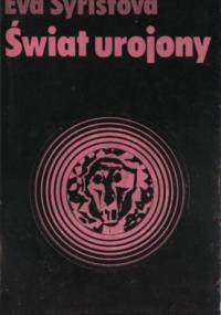 Świat urojony - Eva Syřišt'ovǎ