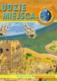 Świat w rekordach Ludzie i miejsca - praca zbiorowa