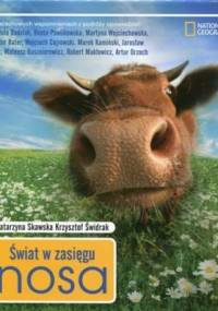 Świat w zasięgu nosa - Krzysztof Świdrak, Katarzyna Skawska