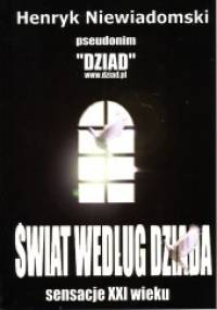 Świat według Dziada - Henryk Niewiadomski