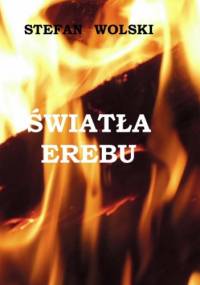 Światła Erebu - Stefan Wolski