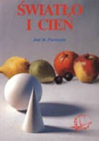 Światło i cień - Jose M. Parramon