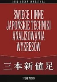 świece i inne japońskie techniki analizowania wykresów - Steve Nison