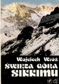 Święta góra Sikkimu - Wojciech Wróż