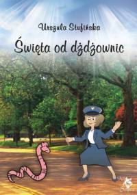 Święta od dżdżownic - Urszula Stufińska