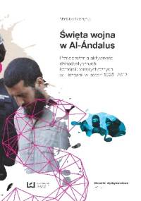 Święta wojna w Al-Ándalus - Stanisław Kosmynka