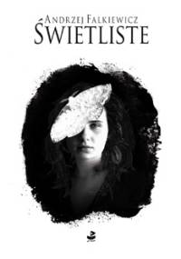 Świetliste - Andrzej Falkiewicz