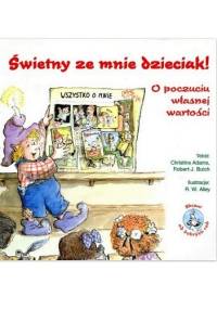 Świetny ze mnie dzieciak! O poczuciu własnej wartości
