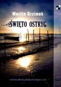 Święto ostryg - Martin Grzimek
