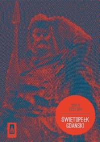 Świętopełk Gdański - Marek Smoliński