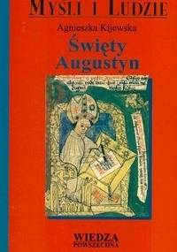 Święty Augustyn - Agnieszka Maria Kijewska