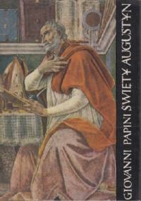 Święty Augustyn - Giovanni Papini