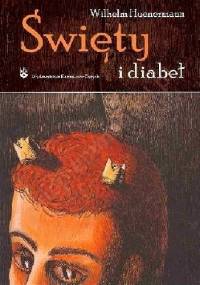Święty i diabeł - Wilhelm Hünermann