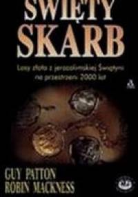 Święty skarb - Guy Patton, Robin Mackness